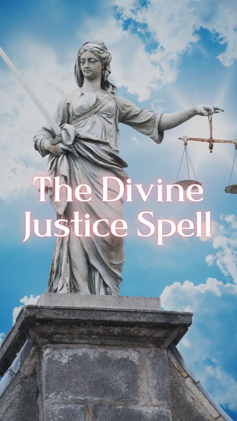 Justice Spells, Psalm Magic, Justice Spell, Earth Magick, Divine Justice, Divine Being, Goddess Of Justice, Gods Favor, Healing Spirituality