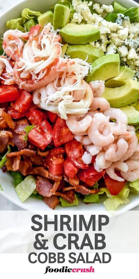 Seafood Cobb Salad, Shrimp And Crab Salad, Crab And Shrimp, Sea Food Salad Recipes, Snow Crab, Shrimp Avocado, Foodie Crush, Salad Toppings, Best Salad Recipes