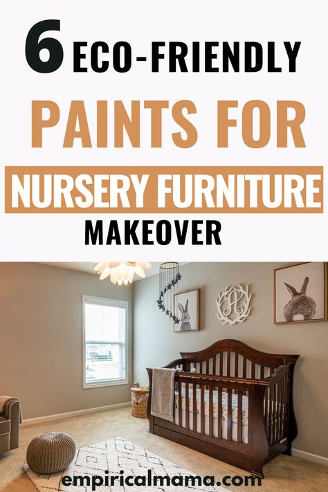 Looking for a non-toxic paint for painting nursery or furniture? Here are the 6 best baby safe paints for a crib and nursery to create a safe environment for your baby. Painted Nursery Furniture, Crib Makeover, Diy Nursery Furniture, Babyletto Crib, Pottery Barn Crib, Painting A Crib, Baby Safe Paint, Baby Crib Diy, Wood Crib