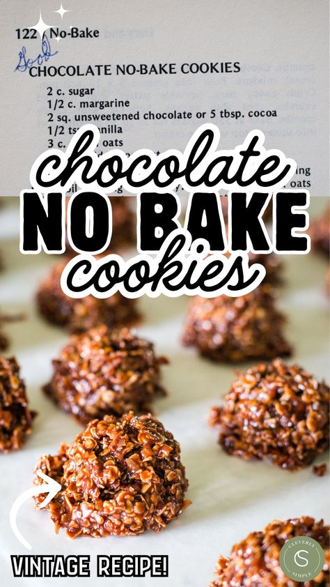 chocolate no bake cookies on wax paper and vintage recipe card Chocolate No Bake Cookies Recipe, Quick Cooking Oats, Cleverly Simple, No Bake Cookies Recipe, Chocolate No Bake, Oatmeal Flavors, Chocolate No Bake Cookies, Delicious Breakfast Casserole, Brownies Cookies