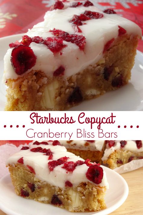 Christmas Dessert Bars, Copycat Cranberry Bliss Bars, Bliss Bars Recipe, Starbucks Copycat Recipes, Cranberry Bliss Bars Recipe, Bars At Home, Bliss Bars, Cranberry Bliss, Baking Holiday