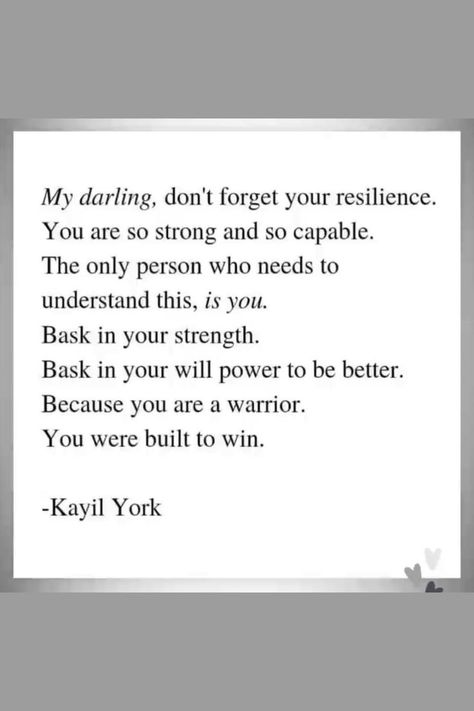 You Are Build To Win Quote
First Line My darling, don't forget your resilience.
Second Line You are so strong and so capable. Capable Quotes, Love Yourself First Quotes, Want Quotes, Daily Mantras, Winning Quotes, Daily Mantra, Strong Mom, Clever Quotes, Love Yourself First