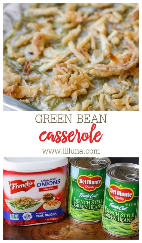 Easy Green Bean Casserole, Green Bean Casserole Campbells, Best Green Bean Casserole, Classic Green Bean Casserole, Green Bean Casserole Recipe, Green Bean Casserole Easy, Easy Green Beans, Thanksgiving Food Sides, Greenbean Casserole Recipe