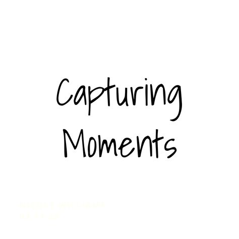 Take More Photos Quotes, Capturing Moments Quotes Memories, Capture Memories Quotes, Take Pictures Quotes Memories, Candid Pictures Quotes, Capturing Memories Quotes, Take More Pictures Quotes, Mentorship Activities, Capturing Moments Quotes