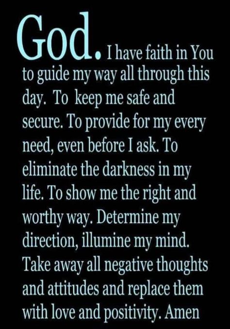 I Have Faith in You to Guide My Way - Faith Image I Have Faith, Woord Van God, Everyday Prayers, Good Morning Prayer, Have Faith In Yourself, Beautiful Prayers, Good Prayers, Prayer Verses, Prayers For Healing