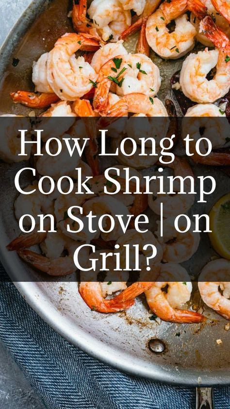 how long does cooked shrimp last in fridge, how long to cook frozen shrimp, how long to cook precooked shrimp, how long to cook raw shrimp, how long to cook shrimp, how long to cook shrimp in skillet, how long to cook shrimp on grill in foil, how long to cook shrimp on stove, how long to grill jumbo shrimp, how long to grill shrimp, how long to grill shrimp kabobs, how long to grill shrimp on gas grill Cook Shrimp On Stove, Cook Chicken On Stove, Cooking Brats, Frozen Cooked Shrimp, Cooked Shrimp Recipes, Cook Shrimp, How To Make Shrimp, Cooking Frozen Chicken, Grilled Shrimp Recipes