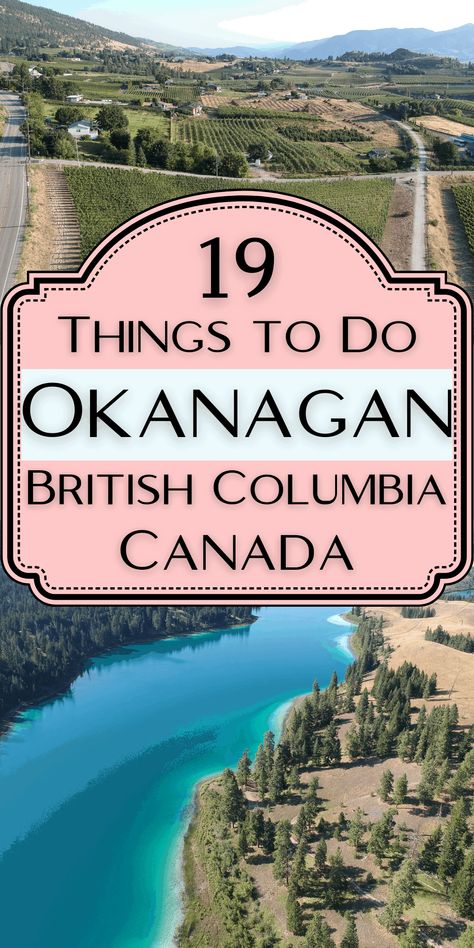 Okanagan Valley Wineries, Things To Do In Kelowna, Places In Canada, British Columbia Travel, Canadian Road Trip, Kelowna British Columbia, Visit Places, Canadian Travel, Okanagan Valley