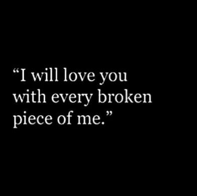 Boyfriend Still Loves His Ex Quotes, My Heart Has Been Shattered, Quotes For Your Ex Boyfriend That You Still Love, Would You Still Love Me If, Tainted Love Quotes, My Heart Shattered Quotes, Still Love Ex Quotes, I Still Love My Ex Boyfriend, Still Loving Your Ex Quotes