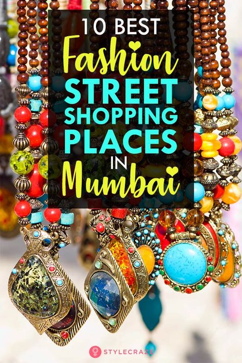 Fashion Street Mumbai, Mumbai Shopping, Places In Mumbai, Mumbai Trip, Women Attire, Shopping In Mumbai, Mumbai Travel, Cream Tattoo, Mumbai Fashion