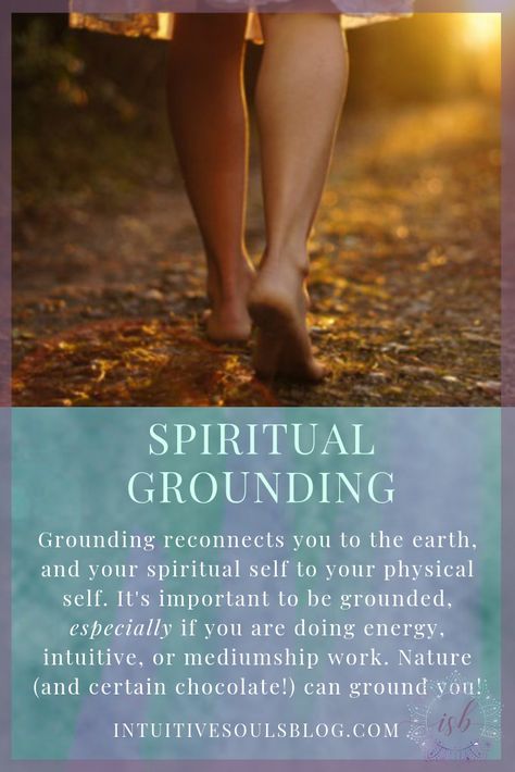 Spiritual grounding reconnects you to the earth. It's especially important if you are practicing energy, psychic, or mediumship work. Nature (and even certain chocolates) can ground you. Learn more at intuitivesoulsblog.com Earth Grounding, Spiritual Grounding, Healing Techniques, Ground Yourself, Latihan Yoga, Grounding Techniques, Psychic Development, Vibrational Energy, Spiritual Health