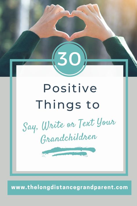 Add these positive statements to your snail mail, text messages or video chats with grandchildren to add some extra encouragement to your interactions. The First Grandchild Poem, Grandparents Love Quotes Grandkids, Things To Mail To Grandkids, Letters To Grandchildren, Positive Things To Say, Happy Mail Inspiration, Mail Inspiration, Grandparents Activities, Grandma Ideas