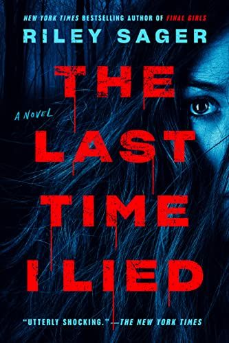 The Last Time I Lied: A Novel - Kindle edition by Sager, Riley. Literature & Fiction Kindle eBooks @ Amazon.com. The Last Time I Lied, Riley Sager, I Lied, Penguin Publishing, Books You Should Read, Horror Novel, Suspense Thriller, Horror Books, What Book