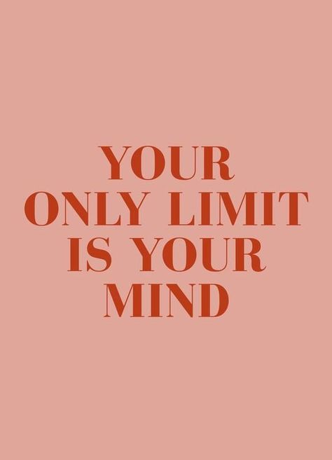 Motivation For Vision Board, Your Mind Is Your Only Limit, Quote Motivational Positive, Motiverende Quotes, Happy Words, Positive Self Affirmations, Daily Inspiration Quotes, Reminder Quotes, Self Motivation