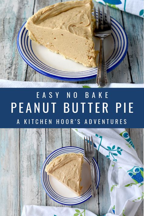 "Easy No Bake Peanut Butter Pie has 5 ingredients and whips up in under five minutes. Perfect for a backyard party or barbecue. Or just because you want some peanut butter pie. #OurFamilyTable #peanutbutterpie #nobakepie #peanutbutter #nobakedessert Peanut Butter Pie Recipe No Bake, Cool Whip Pies, No Bake Peanut Butter Pie, Easy Peanut Butter Pie, Yogurt Pie, Whipped Peanut Butter, No Bake Peanut Butter, Peanut Butter No Bake, Savory Pies