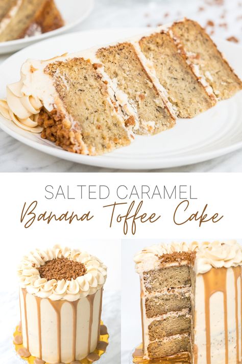 London Fog Cake King Arthur, Caramelized Banana Cake, Banana Salted Caramel Cake, Salted Caramel Banana Toffee Cake, Cake Recipes With Buttercream Frosting, Banana And Caramel Cake, Classic Cake Flavors, Banana Birthday Cake Decoration, Salted Banana Toffee Cake