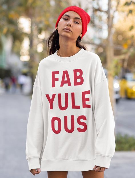 Our Fab Yule Ous Christmas Sweatshirt is the coziest necessity for your holiday wardrobe! The perfect Christmas gift for every fabulous woman! This is our favorite holiday sweater to wear while running holiday errands, Christmas Parties, seeing Christmas lights, baking or just curled up in front of the fire at home. It also makes great Christmas gifts for the fashion lovers and minimalists on you list.  Fab Yule Ous Christmas Sweatshirt, Trendy Christmas Shirt, Women's Christmas sweatshirt, Holi Outfit Ideas Sweatshirt, Oversized Aesthetic, Sweatshirt Trendy, Womens Christmas Shirts, Aesthetic Christmas, Sweatshirt Outfit, Holiday Shirt, Holiday Sweater, Trending Today