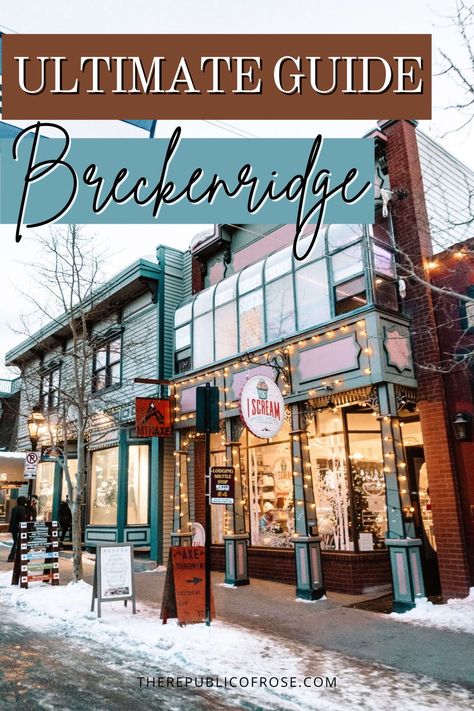 Breckenridge Colorado Restaurants, Breckenridge Ski Trip, Breckenridge Colorado Summer, Breckenridge Colorado Winter, Colorado Activities, Frisco Colorado, Colorado Christmas, Colorado Towns, Colorado Travel Guide