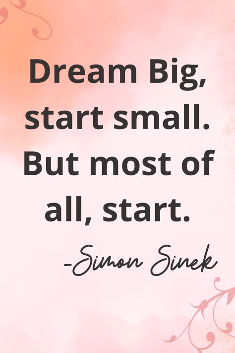 Dream Big, start small. But most of all, start. -Simon Sinek. For most of us, starting is half the battle. Get more inspiring quotes from Get Seen Management's small business quotes board. New Business Quotes Starting A, Vision Board Pictures Small Business, Dream Business Quotes, Vision Board Start A Business, Motivational Quotes For Small Business Owners, Start Your Business Quotes, Starting A Business Quotes Motivation, Start Business Quotes, Start A Business Quotes