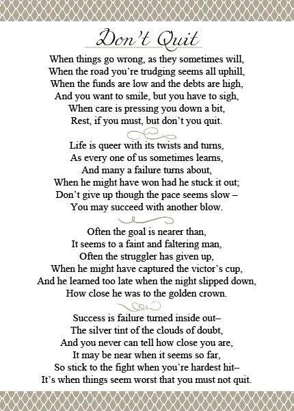 Don't Quit- I absolutely love this inspirational poem Dont Quit Poem, Dont Quit Quotes, Quitting Quotes, Christian Poems, Inspirational Poems, Don't Quit, Poem Quotes, A Poem, Quotable Quotes