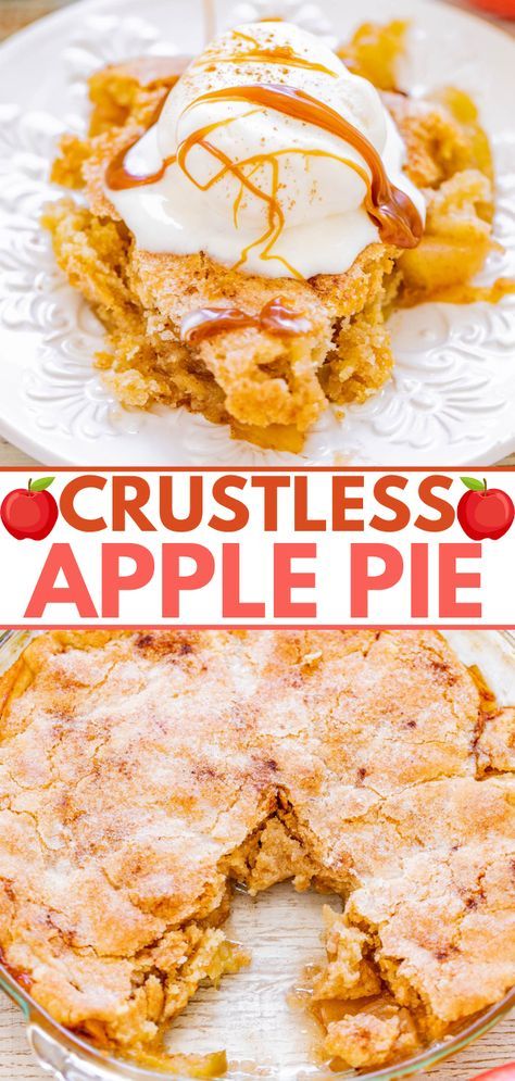 Crustless Apple Pie - Sometimes called Swedish apple pie, this EASY recipe for apple pie without a traditional pie crust is a FAST, foolproof, no-mixer recipe! It's loaded with cinnamon-spiced apples in every bite, dense, chewy, hearty, and is next level when topped with ice cream and salted caramel sauce! Crustless Apple Pie, Recipe For Apple Pie, Swedish Apple Pie, Adorable Desserts, Apple Desserts Easy, Apple Dishes, Mixer Recipes, Apple Bars, Averie Cooks