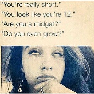 Short People Problems, Short Girl Problems, Short Person, People Problems, Short People, Fun Size, Struggle Is Real, Girl Problems, Trendy Quotes