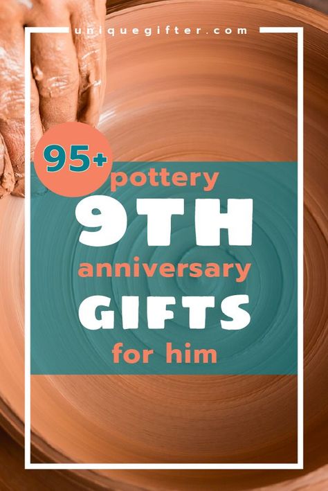 Following the traditional anniversary gifts path, looking for an anniversary gift idea for your husband? Here are 95+ pottery 9th anniversary gifts for him. 9th Year Anniversary Gifts For Him, Pottery Gift For Him, Willow Gifts For Him, Pottery Gifts For Him, Pottery Gift Ideas For Him, 9th Anniversary Gifts, Pottery Anniversary Gift For Him, 9 Year Wedding Anniversary Gifts For Him, 9th Wedding Anniversary Gifts For Him