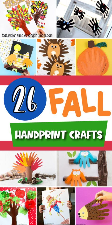 25 Simple & Cute Fall Handprint Crafts For Kids Fall Hand Print Crafts For Toddlers, Fall Crafts Handprints, Fall Tree Handprint Art, Autumn Craft For Toddler, Hand Print Fall Crafts, Toddler Fall Arts And Crafts, Fall Hand Print Art, Baby Fall Craft Ideas, Autumn Handprint Crafts