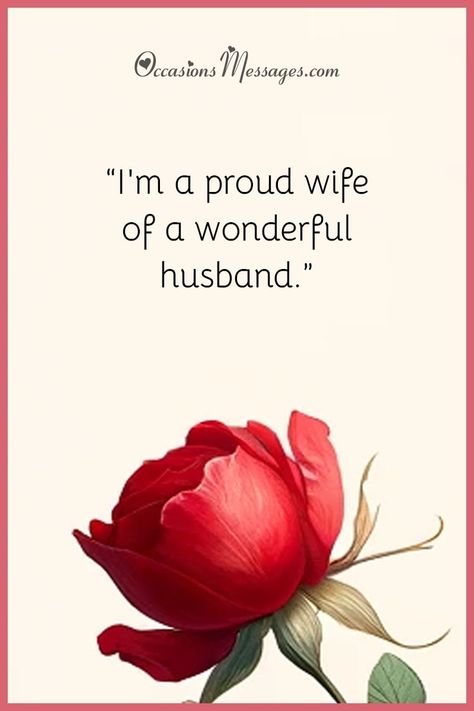 Best 40+ Proud Husband Quotes to Show Your Love Dear Husband Quotes, Proud Of My Husband Quotes, My Husband Quotes, Motivational People, Love Quotes For Wife, Dear Husband, Husband And Wife Love, Message For Husband, People Come And Go