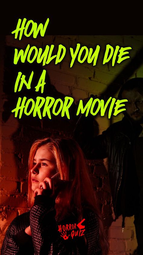 Dare to see how would you die in a horror movie and get complete access to the best Entertainment of Mobile Games Subscriptions Service. Horror Movie Survival Rules, Scary Movies To Watch On Netflix Horror, Smile Horror Movie, Grunge Movies, Scary Movie Trailers, Horror Quiz, Horror Movies Aesthetic, Netflix Horror Movies, Top Rated Horror Movies