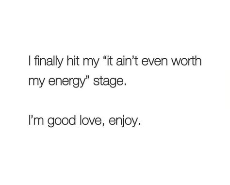 Matching Energy Quotes, Matching Energy, I Match Energy, Match Energy, Energy Quotes, Match Me, I Can Relate, Im Awesome, Best Love