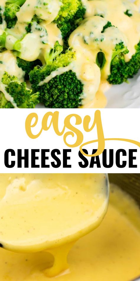 Easy Cheese Sauce Recipe, Cheese Sauce For Vegetables, Easy Cheese Sauce, Sauce For Broccoli, Easy Queso, Sauce For Vegetables, Cheese Sauce For Broccoli, How To Make Cheese Sauce, Homemade Cheese Sauce