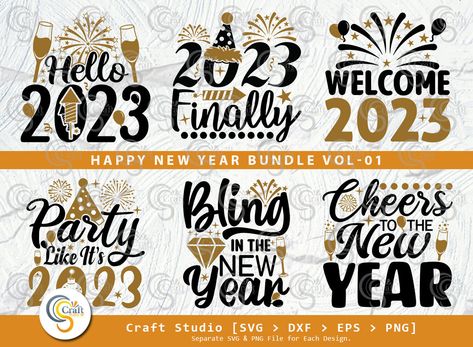 Welcome 2023 Design, 2023 Svg, Welcome 2023, Hello 2023, Free Cricut Images, New Year Table, Happy New Year Quotes, New Year's Food, New Year Wallpaper