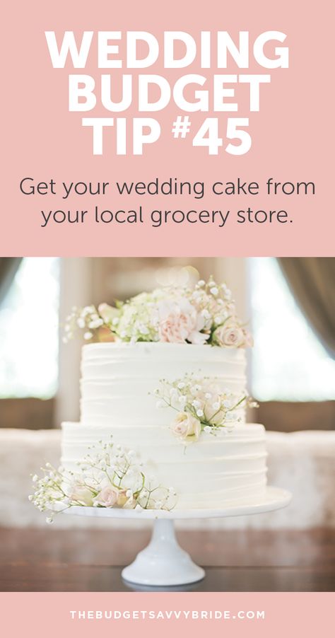 Wedding Budget Tip #45: Get your wedding cake from your local grocery store. #weddingbudget Grocery Store Wedding Cake, Costco Wedding Cakes, Wedding Reception Desserts, Budget Wedding Cake, Cheap Wedding Cakes, Costco Cake, Reception Desserts, Wedding Cake Prices, Cake Hacks