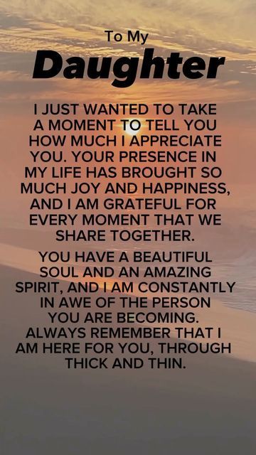 Beautiful Daughter Quotes, Inspirational Quotes For Daughters, Love You Daughter Quotes, Love My Daughter Quotes, Daughter Poems, Letter To My Daughter, Birthday Quotes For Daughter, My Children Quotes, Mothers Love Quotes