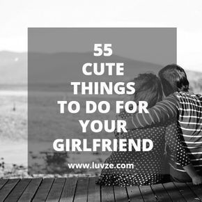 Check out our huge list of cute things to do for your girlfriend. Show her that you love her not only by saying it. These ideas are sure sweet and romantic. Read our article now: "55 Romantic, Sweet & Cute Things To Do For Your Girlfriend". Romantic Ideas For Her, Surprise For Girlfriend, Birthday Quotes For Girlfriend, Romantic Gifts For Girlfriend, Diy Gifts For Girlfriend, Surprise Your Girlfriend, Presente Diy, Romantic Gifts For Him, Girlfriend Christmas