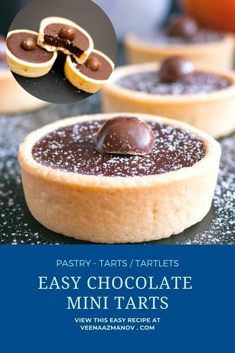 Make a tartlet with chocolate ganache using ready to use tart shells. A simple and easy semi-homemade treat in less than 10 minutes. Chocolate Ganache Tart Mini, Tart Ring Recipes, Shortbread Tart Shells, Mini Tart Shells Filling, Chocolate Mini Tarts, Mini Tart Appetizers, Chocolate Tartlets, Tart Recipes Chocolate, Tartlet Shells