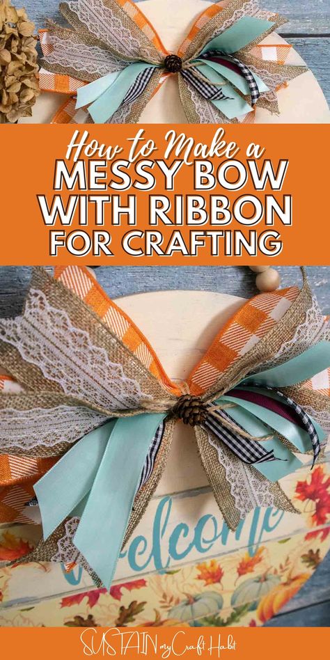 Learning how to make a messy bow with ribbon is easier than you may think! Try these step-by-step instructions to make it a fun experience. Bows Made From Fabric, How To Make Craft Bows, Messy Ribbon Bow, Ribbon Embellishments Diy, Messy Bow Tutorial, Crafts With Ribbon Ideas, Wide Ribbon Crafts Ideas, Ribbon Crafts Diy Easy, Messy Bows Diy