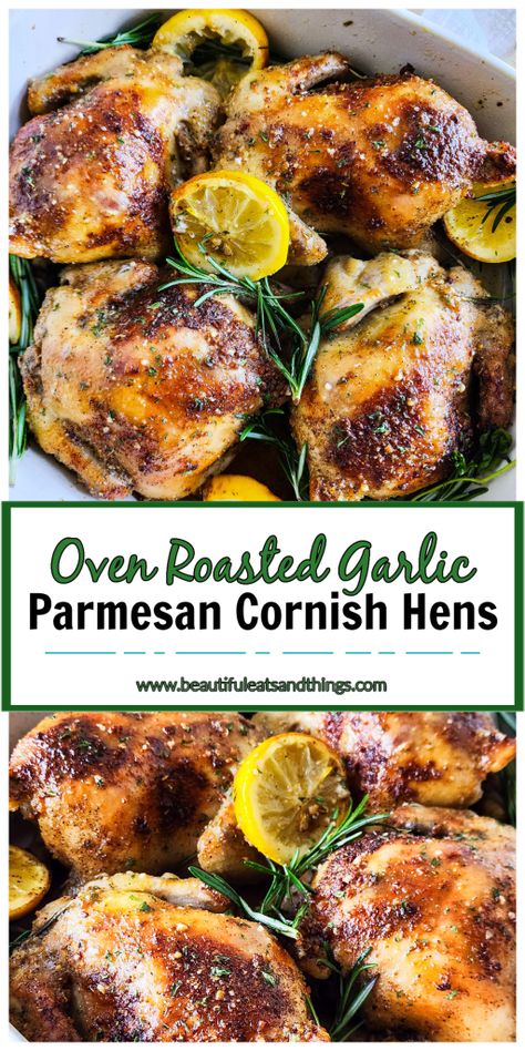 Oven Roasted Lemon Garlic & Parmesan Cornish Hens - Beautiful Eats & Things Roasted Hen Recipe Ovens, Roasted Cornish Game Hens, Thanksgiving Hen Recipes, Cornish Hen Thanksgiving, Cornish Hen Christmas Dinner, Dutch Oven Cornish Hens, Cornish Hens For Thanksgiving, Game Hens Recipes Ovens, Cornish Hen Recipe Grilled