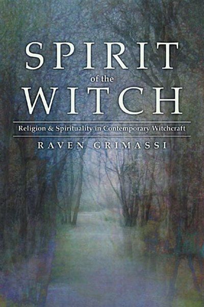 in this one-of-a-kind guidebook, award-winning wiccan author and scholar raven grimassi presents an insightful portrait of the spirit of the witch. he explores the spiritual element of the rituals, practices, and beliefs of witchcraft, and how these elements apply not only to the seasons of nature, but also to the mystical seasons of the soul. literate and positive, spirit of the witch examines the oral tradition of witches, as well as the cultural, literary, anthropological, and historical root Witchcraft Books, Witch Spirituality, Wicca Witchcraft, Witch Books, The Witch, Spirituality Books, Paperback Books, The Well, Favorite Books