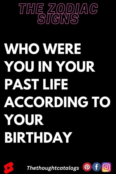 Who Were You In Your Past Life According to Your Birthday #ZodiacSigns #Astrology #horoscopes #zodiaco #relationshipgoals #love #horoscope #horoscopescompatibility #horoscopesigns #horoscopelovematch #horoscopelove #horoscopes #astrology #astrologyonline #astrologyfacts #astrologytoday #astrologymemes #AriesQoutes #CancerQoutes #LibraQoutes #TaurusQoutes #LeoQoutes #ScorpioQoutes #AquariusQoutes #GeminQoutesi #VirgoQoutes #SagittariusQoutes #PiscesQoutes #capricornQoutes #tarotcards Past Life Astrology, Gemini Horoscope Today, Astrology Signs Scorpio, Libra Horoscope Today, Natal Chart Astrology, Past Life Memories, Astrology Tattoo, Sagittarius Astrology, Astrology Today