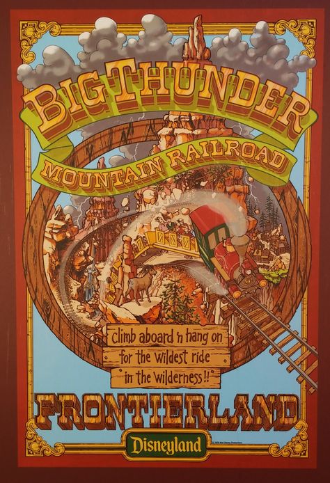 Big Thunder Mountain Railroad Vintage Disney Poster, Big Thunder Mountain Railroad, Thunder Mountain Railroad, Vintage Disney Posters, Big Thunder Mountain, Thunder Mountain, Disney World Rides, Disney Attractions, Retro Disney