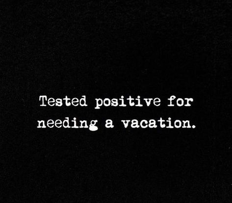 I need a Vacation 🤞🏾 Vacation Quotes Funny, Relief Quotes, I Need A Vacation, Funny Travel Quotes, Funny Words To Say, Wanderlust Quotes, Vacation Quotes, Travel Words, Dope Quotes