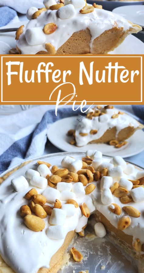 Peanut Butter Pie With Marshmallow Fluff, Nutter Butter Fluff, Recipes Using Marshmallow Fluff, Marshmallow Fluff Icing, Marshmallow Fluff Recipes Desserts, Fluffernutter Pie, Peanut Butter Marshmallow Fluff, Peanut Butter Fluff, Fluffer Nutter