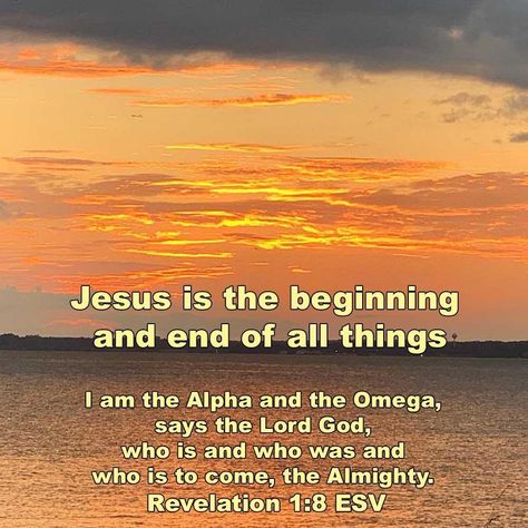 Revelation 1 8, I Am The Alpha, Pin Inspiration, Beginning And End, Revelation 1, Prayer Group, Christian Pins, Favorite Scriptures, Bible Characters