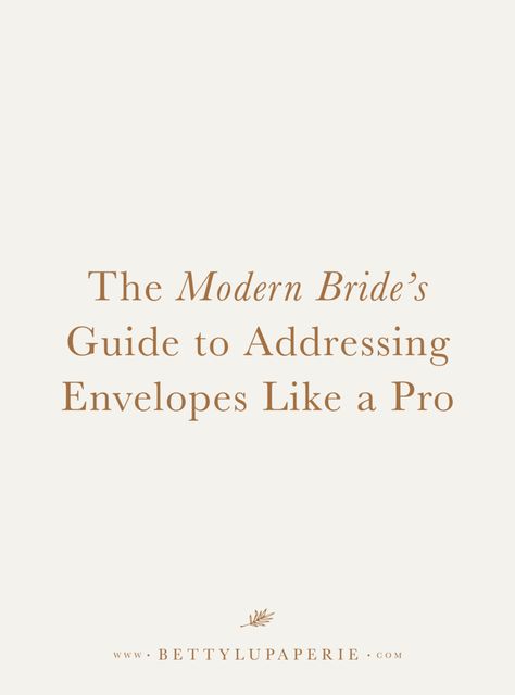 How to Address Wedding Invitations (for Modern Brides) — Floral Wedding Invitations from Betty Lu Paperie Wedding Invitation Addressing Etiquette, Addressing Wedding Invitations Etiquette, Wedding Invitation Hacks, Address Wedding Invitations, Wedding Invitation Wording Formal, Invitation Addressing, Wedding Invitation Wording Examples, Formal Wedding Invitation, Invitation Etiquette