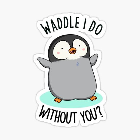 What'll this fluffy penguin do without your warm smiles and funny puns? Perfect for animal and pun loving family and friends. • Millions of unique designs by independent artists. Find your thing. Penguin Puns, Fluffy Penguin, Bear Puns, Bird Puns, Funny Penguin, Science Puns, Funny Food Puns, Penguins Funny, Animal Puns