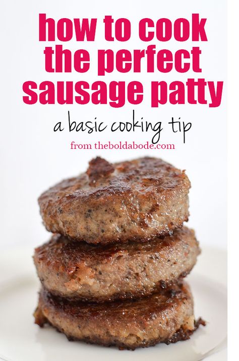 How to cook the perfect sausage patty Best Way To Cook Breakfast Sausage, Oven Baked Sausage Patties, How To Cook Sausage Patties, How To Make Sausage Patties, How To Cook Breakfast Sausage, Recipes With Sausage Patties, Sausage Patty Recipes Dinner, How To Cook Sausage On Stove, Best Way To Cook Sausage