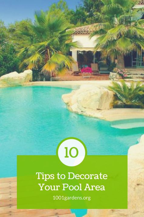 10 Tips to Decorate Your Pool Area via @1001Gardens Pool Decoration Ideas, Vegetable Water, Pool Decorations, Pool Dekor, Hot Tub Patio, Gutter Garden, Landscaping Around Trees, Landscape Pavers, Hot Tub Deck