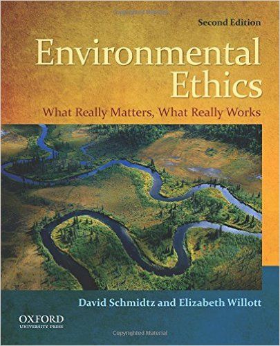 Amazon.com: Environmental Ethics: What Really Matters, What Really Works (9780199793518): David Schmidtz, Elizabeth Willott: Books Environmental Ethics, Book Content, Philosophy Books, Ebooks Online, Audio Book, Download Ebooks, Order Book, Price Book, Book Summaries