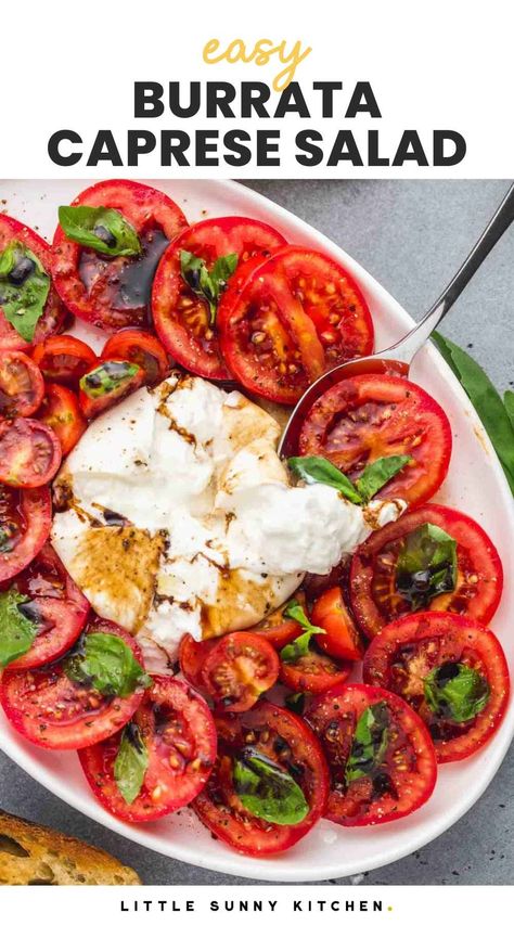 Caprese Salad With Burrata Cheese, Buratta Board, Burrata Caprese Salad, Burrata Caprese, Caprese Recipe, Burrata Recipe, Fresh Tomato Pasta, Little Sunny Kitchen, Caprese Recipes